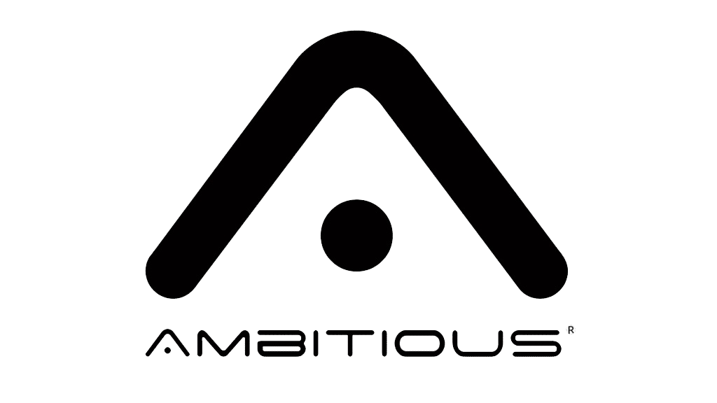 AMBITIOUS
